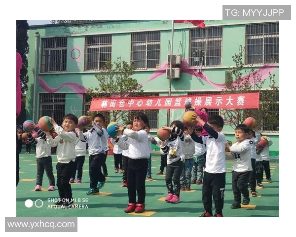 幼儿园篮球操活动促进孩子身体协调与团队合作能力发展 幼儿园篮球操活动促进孩子身体协调与团队合作能力发展